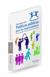 Iñaki Ortega presenta con la participación de Luis Cacho su libro “Políticas para emprendedores”